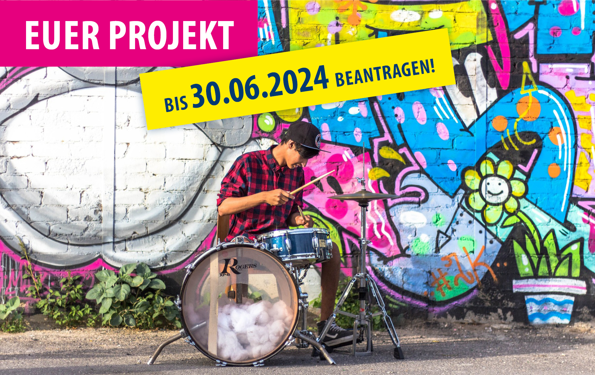 Foto mit Text: Euer Projekt bis 30.06. beantragen!