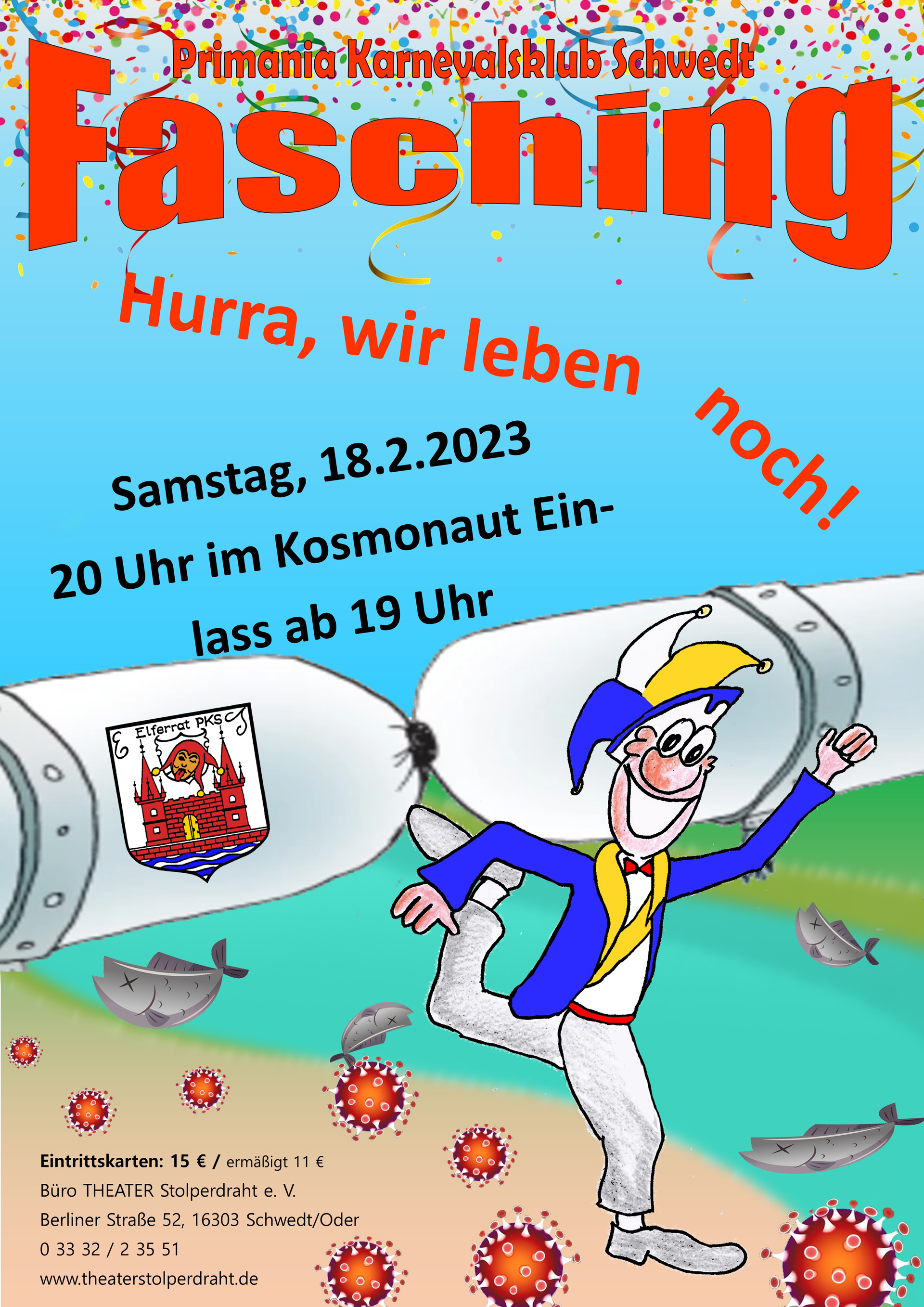 Plakat: Zeichnung tanzender Karnevalist vor zugedrehter Pipeline, Veranstaltungsdaten